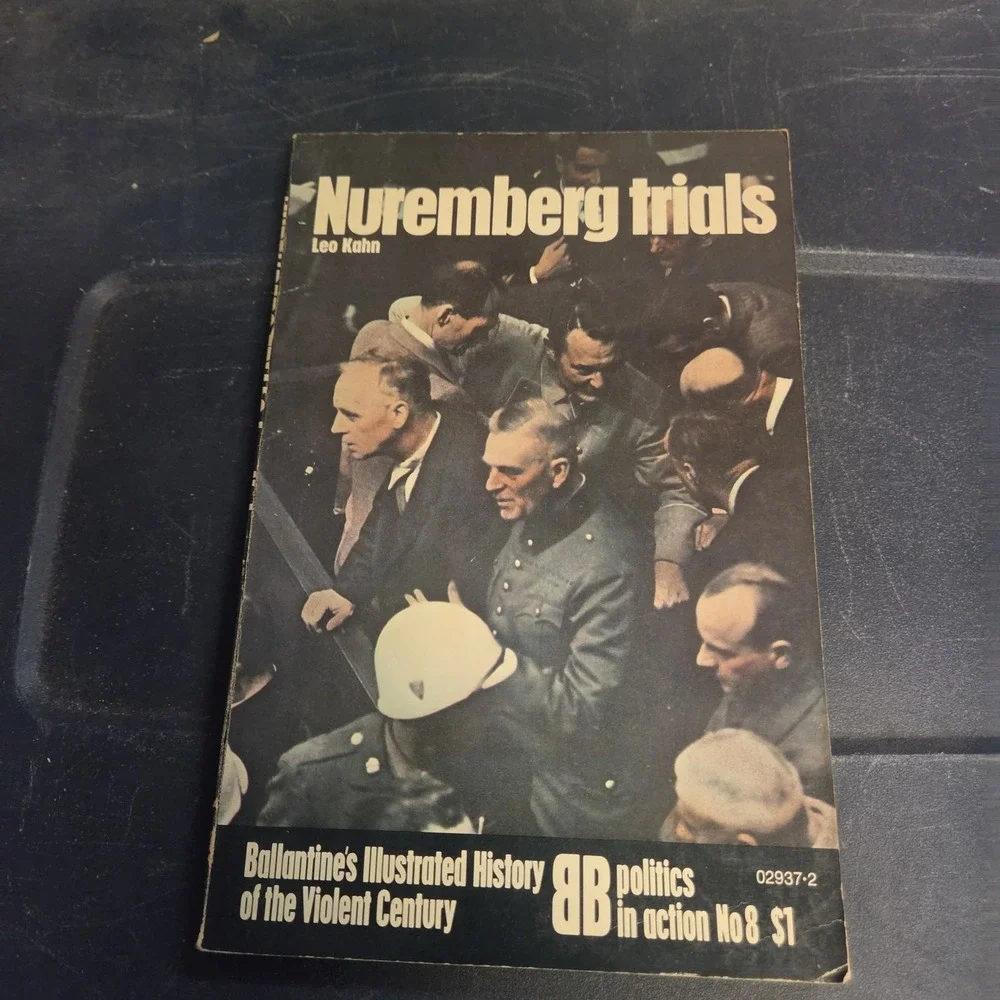 Nuremberg‎ Trials by Leo Kahn (Ballantine's 1972) Nazi Germany
